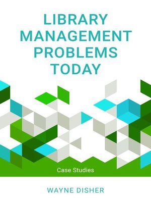 cover image of Library Management Problems Today